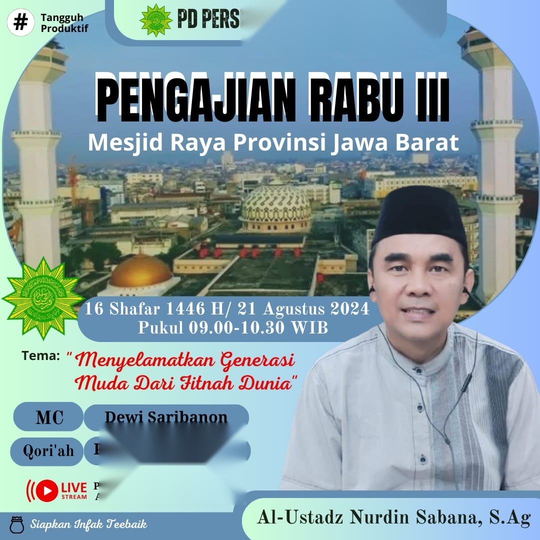 Pengajian Rabu III Masjid Raya Provinsi Jawa Barat